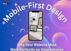 Mobile-First Design: Why Your Website Must Work Perfectly on Smartphones