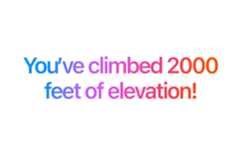 You've climbed 2000 feet of elevation! to illustrate Workout Buddy