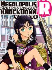 【洋ゲー漫画】『メガロポリス・ノックダウン・リローデッド』