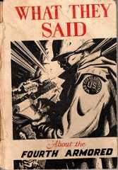 What they said about the Fourth Armored Division What they said about the Fourth Armored Division, Fourth Armored Division Public Relations Section