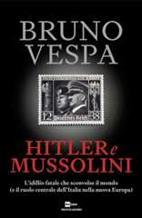 Hitler e Mussolini - Bruno Vespa - copertina