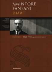 Diari. Vol. 1: Quaderni svizzeri 1943-1945. - Amintore Fanfani - copertina