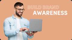 Brand Awareness Strategy
