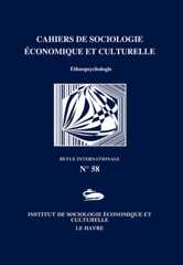 Cahiers de sociologie économique et culturelle Cahiers de sociologie économique et culturelle