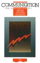 Communication. Information Médias Théories Communication. Information Médias Théories