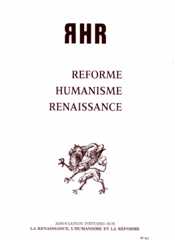 Réforme, Humanisme, Renaissance Réforme, Humanisme, Renaissance