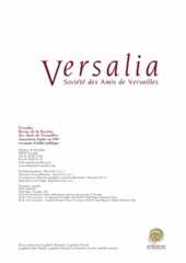 Versalia. Revue de la Société des Amis de Versailles Versalia. Revue de la Société des Amis de Versailles