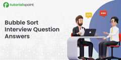 Bubble Sort Interview Questions & Answers Bubble Sort Interview Questions & Answers